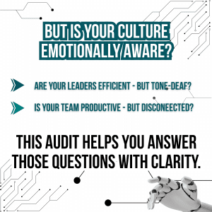 Robotic hand pointing to digital circuit lines with text asking if workplace culture is emotionally aware, and promoting an emotional intelligence audit.